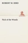 Nick of the Woods