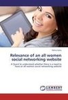 Relevance of an all women social networking website