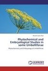 Phytochemical and Embryological Studies in some Umbelliferae