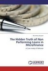 The Hidden Truth of Non Performing Loans in Microfinance