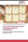 La evaluación desde sus orígenes hasta la actualidad