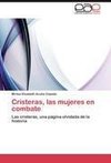 Cristeras, las mujeres en combate