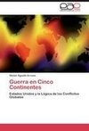 Guerra en Cinco Continentes