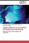 Lógica Difusa en el control de máquinas eléctricas