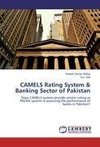 CAMELS Rating System & Banking Sector of Pakistan