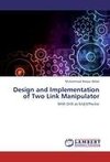 Design and Implementation of Two Link Manipulator