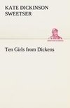 Ten Girls from Dickens