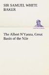 The Albert N'Yanza, Great Basin of the Nile