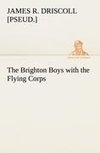 The Brighton Boys with the Flying Corps