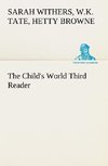 The Child's World Third Reader