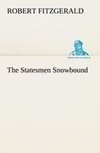 The Statesmen Snowbound