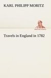 Travels in England in 1782