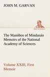 The Manóbos of Mindanáo Memoirs of the National Academy of Sciences, Volume XXIII, First Memoir