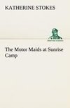 The Motor Maids at Sunrise Camp