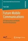 Future Mobile Communications