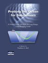 Probing the Ocean for Submarines