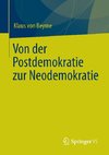 Von der Postdemokratie zur Neodemokratie