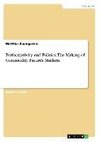 Performativity and Politics: The Making of Commodity Futures Markets