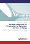 Farmer Perception on Privatization of Extension Services in Kenya