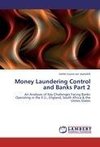 Money Laundering Control and Banks Part 2