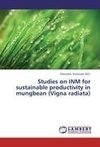 Studies on INM for sustainable productivity in mungbean (Vigna radiata)