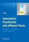 Innovative Psychiatrie mit offenen Türen