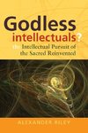 GODLESS INTELLECTUALS