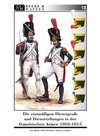 Die etatmäßigen Dienstgrade und Dienststellungen in der französischen Armee 1804-1815