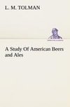 A Study Of American Beers and Ales