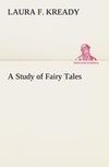 A Study of Fairy Tales