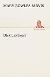 Dick Lionheart