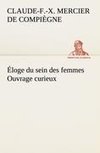 Éloge du sein des femmes Ouvrage curieux