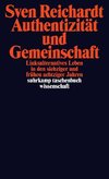 Authentizität und Gemeinschaft