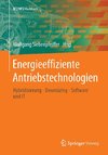 Energieeffiziente Antriebstechnologien