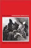 Stears, M: Demanding Democracy - American Radicals in Search