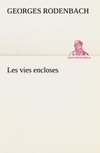 Les vies encloses