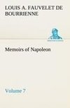 Memoirs of Napoleon - Volume 07