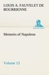 Memoirs of Napoleon - Volume 13