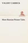 More Russian Picture Tales