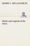 Myths and Legends of the Sioux