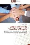 Diriger un Foyer de Travailleurs Migrants