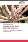 La educación física encierra un tesoro