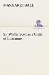 Sir Walter Scott as a Critic of Literature