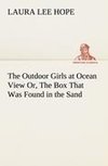 The Outdoor Girls at Ocean View Or, The Box That Was Found in the Sand