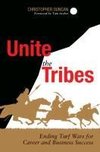 Unite the Tribes