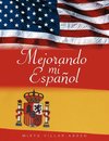 Mejorando Mi Espanol