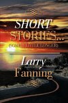 Short Stories .(Some a Little Longer)