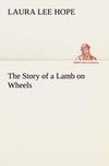 The Story of a Lamb on Wheels