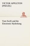 Tom Swift and the Electronic Hydrolung