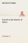 Travels in the Interior of Africa - Volume 02